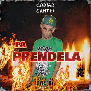 PA PRENDELA (Explicit)