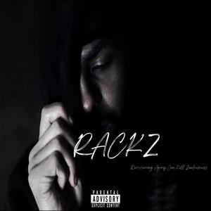 RACKZ (Explicit)