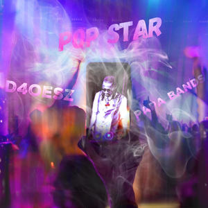 Popstar (feat. Papa Bands)