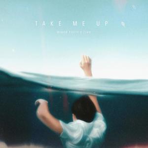 Take Me Up (feat. Ziah)