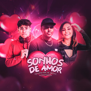 Sonhos de Amor (Explicit)