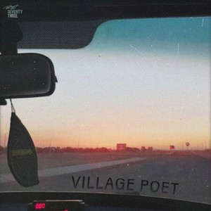 VILLAGE POET (Explicit)