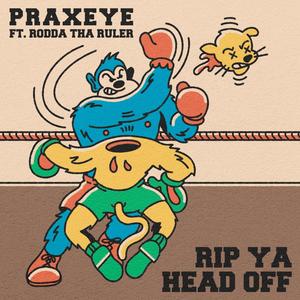 Rip Ya Head Off (Explicit)