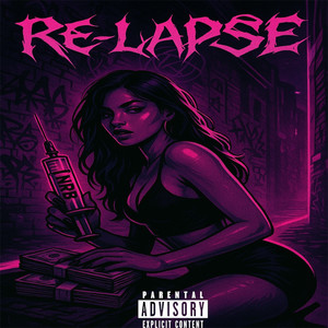 Relapse (Explicit)