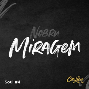Soul #4: Miragem (Explicit)