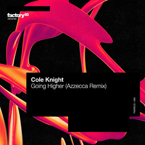 Going Higher (Azzecca Remix)