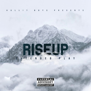 Rise Up Extended Play (Explicit)