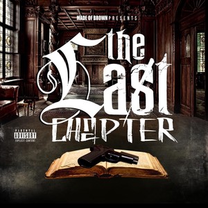 The Last Chapter (Explicit)