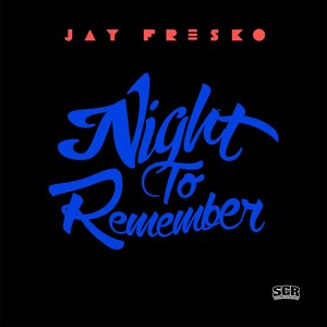 Night to Remember (Explicit)