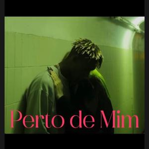 Perto De Mim (feat. Michele Mara)