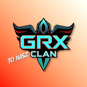 GRX TO NASZ CLAN