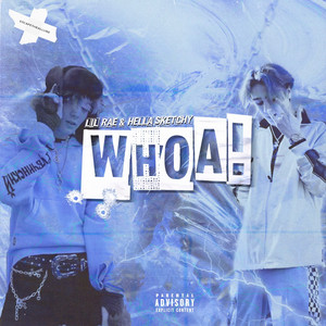 Whoa! (Explicit)