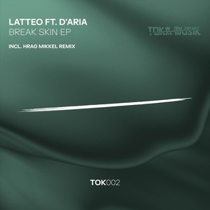 Break Skin (Hrag Mikkel Remix)
