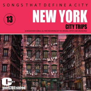 Songs That Define A City: New York, Volume 13