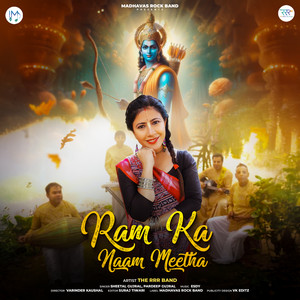 The RRR Band - Ram ka Naam Meetha