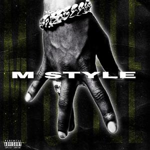 M STYLE (feat. BorneoKid, dvncxx, Deemust, Yvng Ramen, NastyAn & sushizy) (Explicit)
