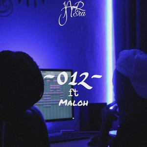 012 (feat. Maloh) [Explicit]