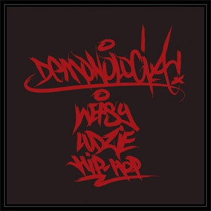 Demonologia 1 / Wersy, Ludzie, Hip-Hop