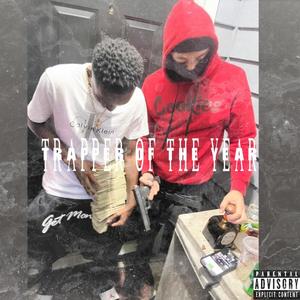 Trapper Of The Year (Explicit)