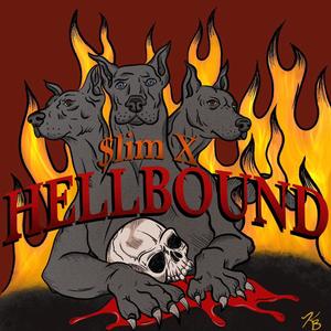 Hell Bound (Explicit)