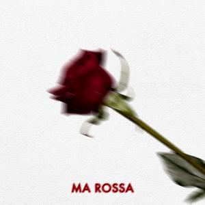Ma Rossa