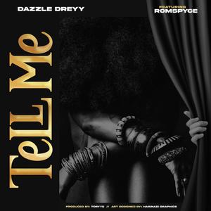 Tell me (feat. Romspyce) [Explicit]