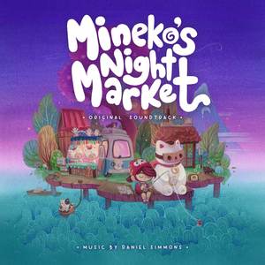 Mineko's Night Market (Original Game Soundtrack) (未音子的夜市 游戏原声带)