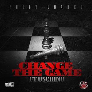 Change The Game (feat. Oschino)