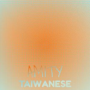 Amity Taiwanese