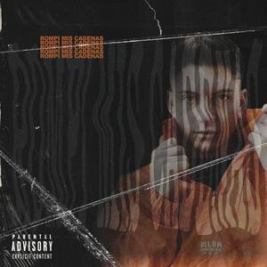 Rompi mis cadenas(feat. younggucci) (Explicit)