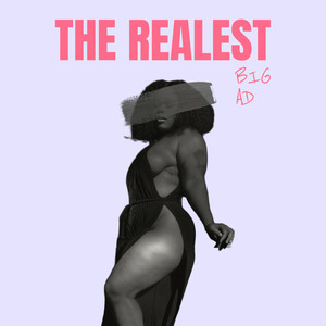 The Realest (Explicit)
