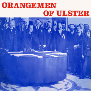 Orangemen Of Ulster