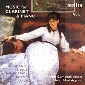 Works for Clarinet and Piano by Schumann, Debussy, Saint-Saëns, Poulenc and Arnold