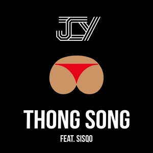 Thong Song(feat. Sisqo) (Explicit)