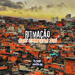 Ritmação Que Embraza ZN (Explicit)