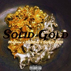 Solid Gold (feat. PircMan & MaYoun) (Explicit)