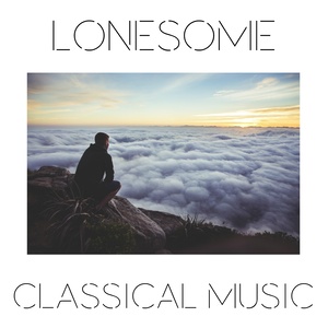 Lonesome Classical Music (寂寞的古典音乐)