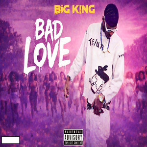 Bad Love (Explicit)