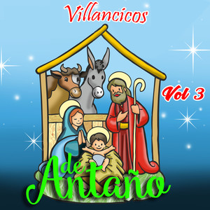 Villancicos de Antaño, Vol. 3