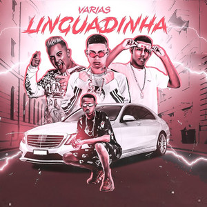 Várias Linguadinha(feat. MC G15) (Explicit)