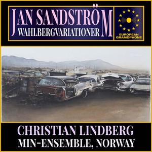 Jan Sandström: Wahlberg Variations