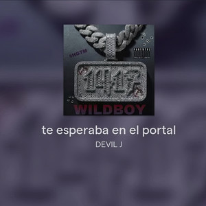 Te Esperaba en el Portal (Explicit)