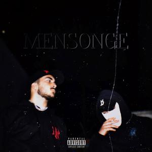 MENSONGE (feat. F8sty) [Explicit]