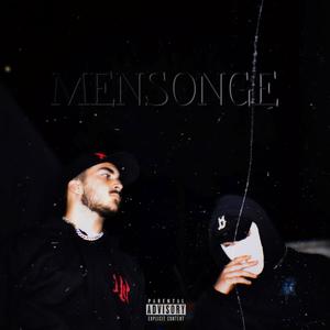 MENSONGE (feat. F8sty) (Explicit)