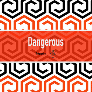 Dangerous (128 Bpm)