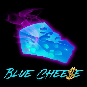 Blue Cheese (Explicit)