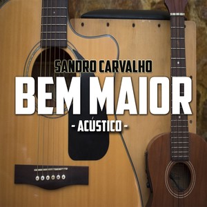 Bem Maior (Acústico)