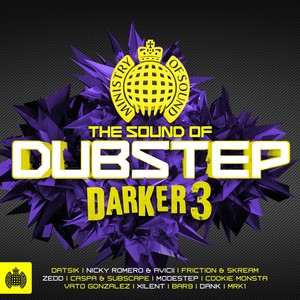 The Sound of Dubstep Darker 3 - Ministry of Sound