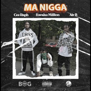 Ma Nigga (Explicit)