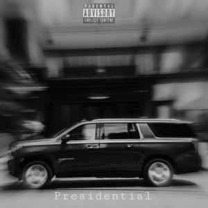 Presidential (Explicit)